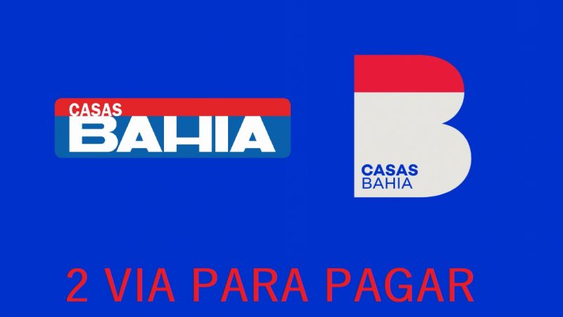 2 VIA DAS CASAS BAHIA – VEJA COMO EMITIR O BOLETO DAS CASAS BAHIA PARA PAGAR