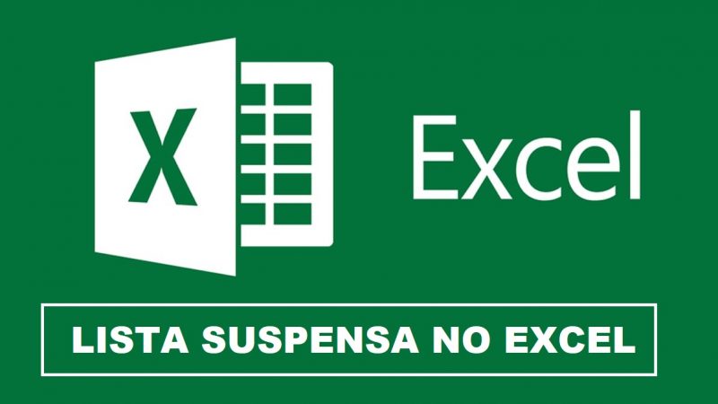 Como criar uma lista suspensa no Excel